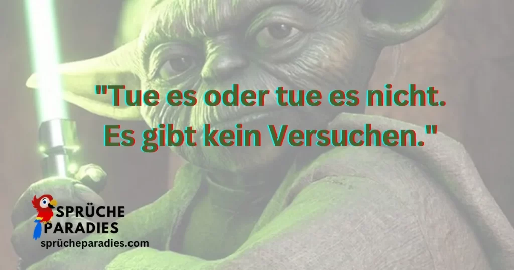 Lustige Sprüche Yoda Sprüche